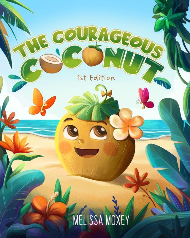  The Courageous Coconut(Kobo/電子書)