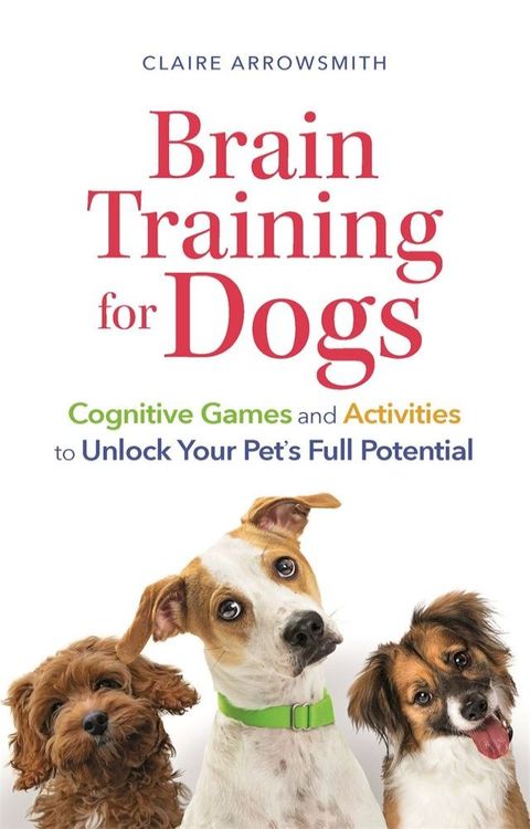 Brain Training for Dogs(Kobo/電子書)