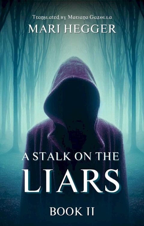 A Stalk on the Liars(Kobo/電子書)