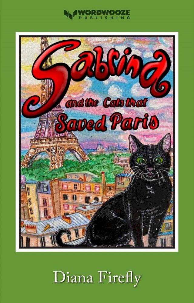  Sabrina and the Cats That Saved Paris(Kobo/電子書)