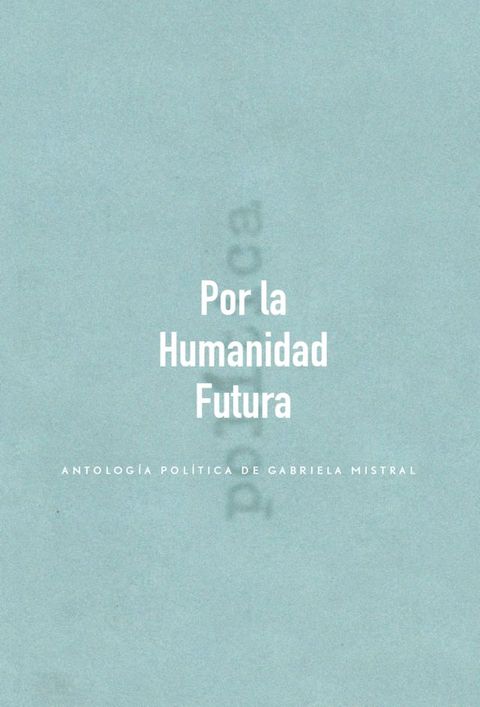 Por la Humanidad Futura(Kobo/電子書)