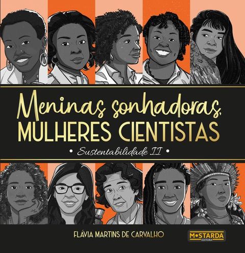 MENINAS SONHADORAS, MULHERES CIENTISTAS: SUSTENTABILIDADE II(Kobo/電子書)