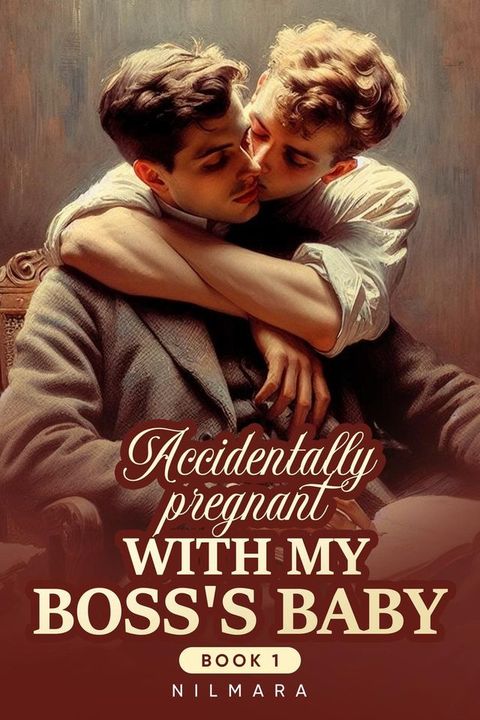Accidentally Pregnant with My Boss's Baby Book 2(Kobo/電子書)
