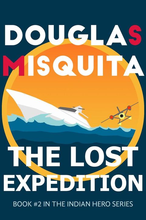 The Lost Expedition(Kobo/電子書)