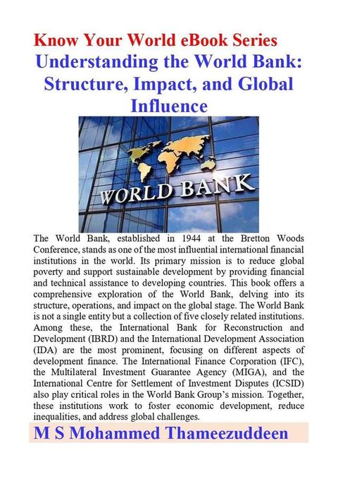 Understanding the World Bank - Structure, Impact, and Global Influence(Kobo/電子書)