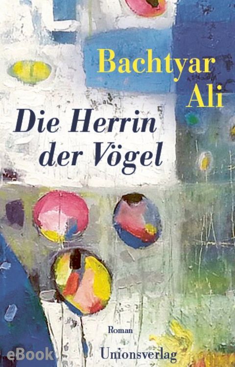 Die Herrin der Vögel(Kobo/電子書)