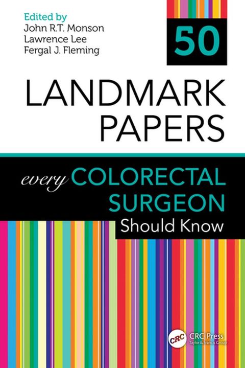 50 Landmark Papers every Colorectal Surgeon Should Know(Kobo/電子書)