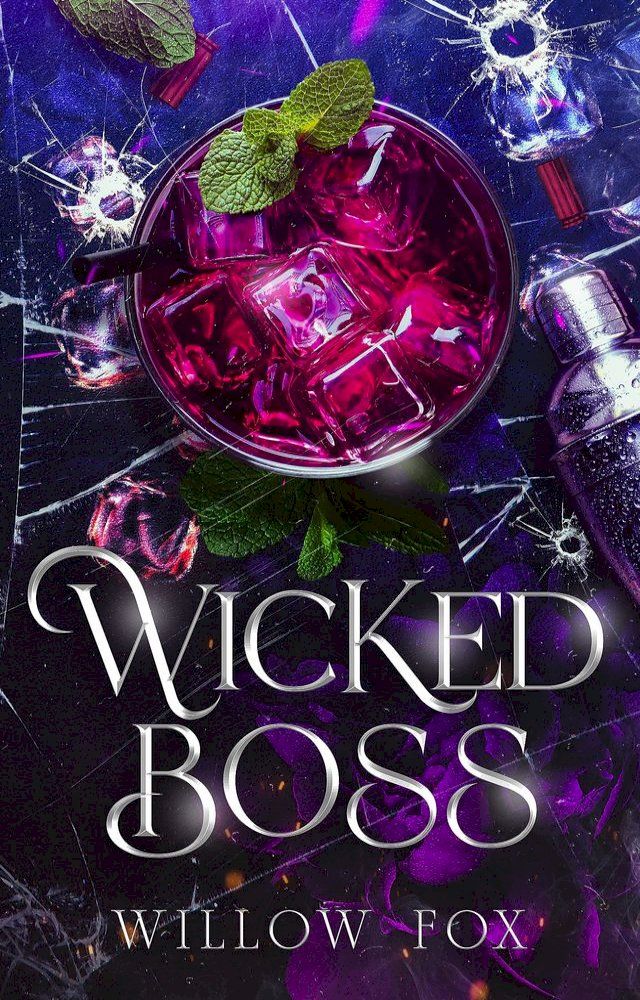  Wicked Boss(Kobo/電子書)