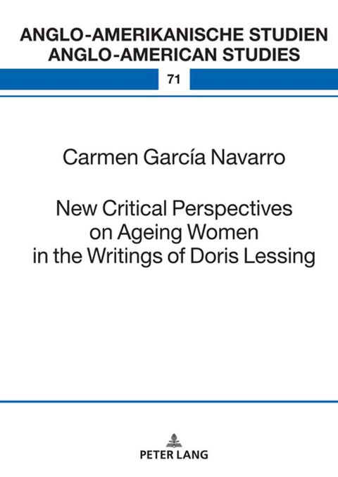 New Critical Perspectives on Ageing Women in the Writings of Doris Lessing(Kobo/電子書)