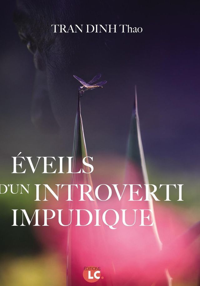  &eacute;veils d'un introverti impudique(Kobo/電子書)