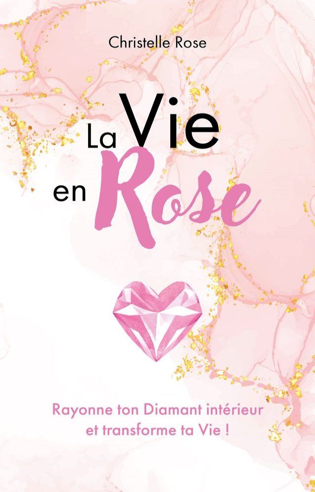  La Vie en Rose(Kobo/電子書)