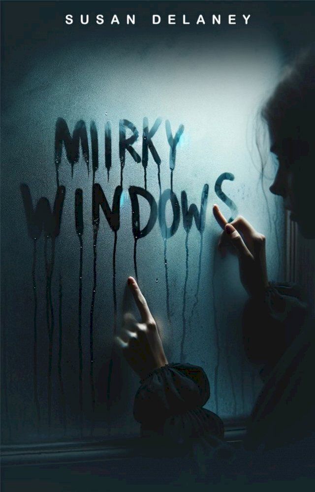  Mirky Windows(Kobo/電子書)