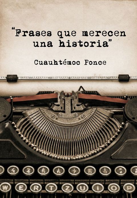 Fraces que merecen una historia(Kobo/電子書)