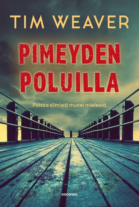 Pimeyden poluilla(Kobo/電子書)