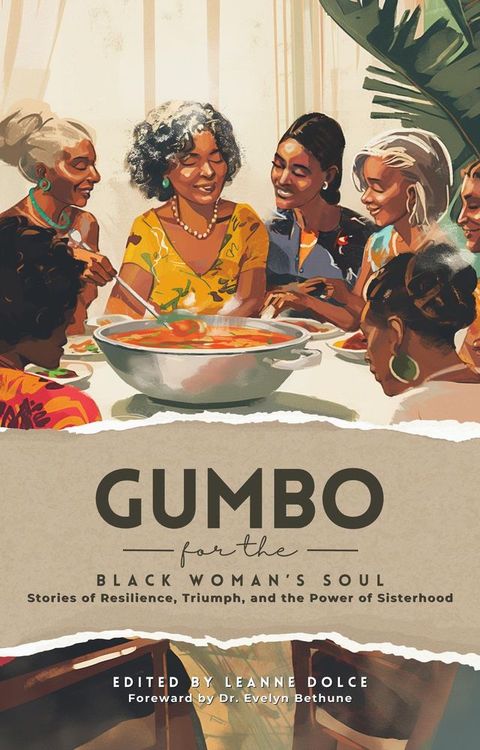 Gumbo for the Black Woman's Soul(Kobo/電子書)