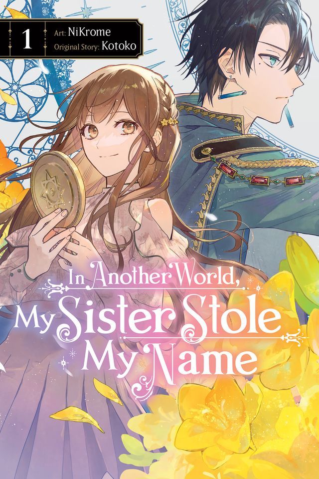  In Another World, My Sister Stole My Name, Vol. 1(Kobo/電子書)