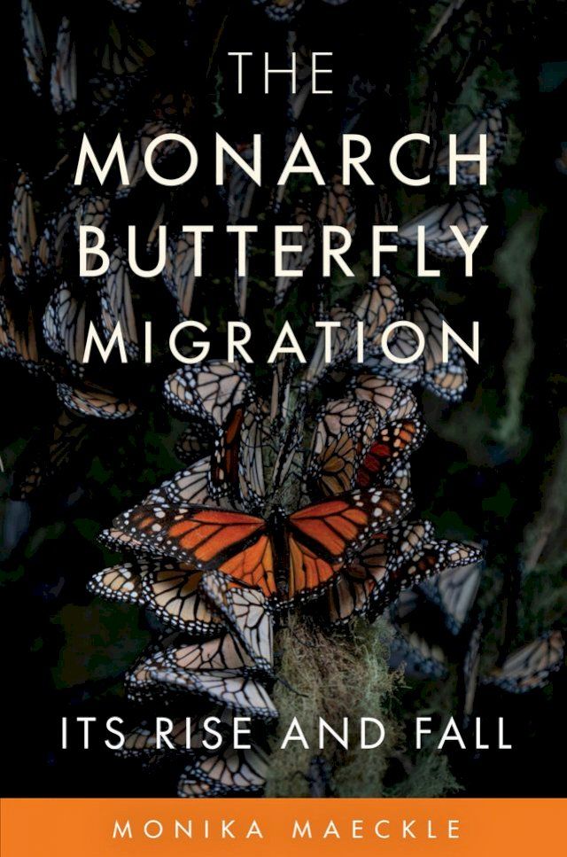  The Monarch Butterfly Migration(Kobo/電子書)