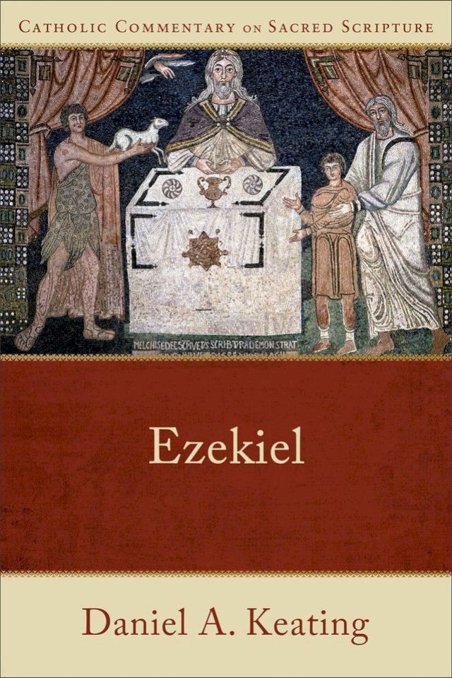  Ezekiel (Catholic Commentary on Sacred Scripture)(Kobo/電子書)