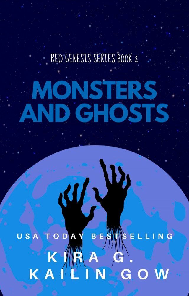  Monsters and Ghosts (Red Genesis Series Book 2)(Kobo/電子書)