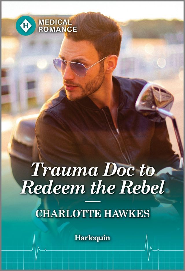  Trauma Doc to Redeem the Rebel(Kobo/電子書)