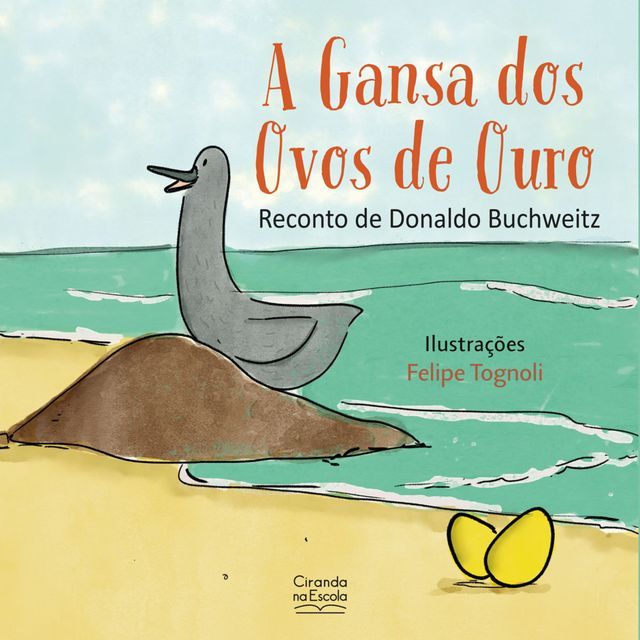  A gansa dos ovos de ouro(Kobo/電子書)