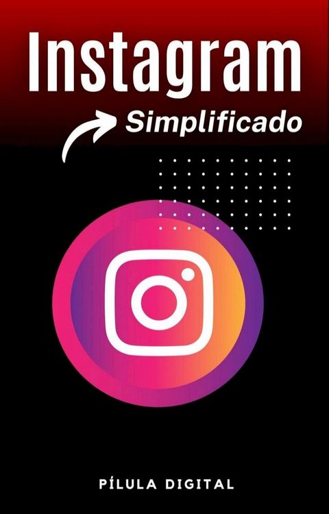 Instagram Simplificado(Kobo/電子書)