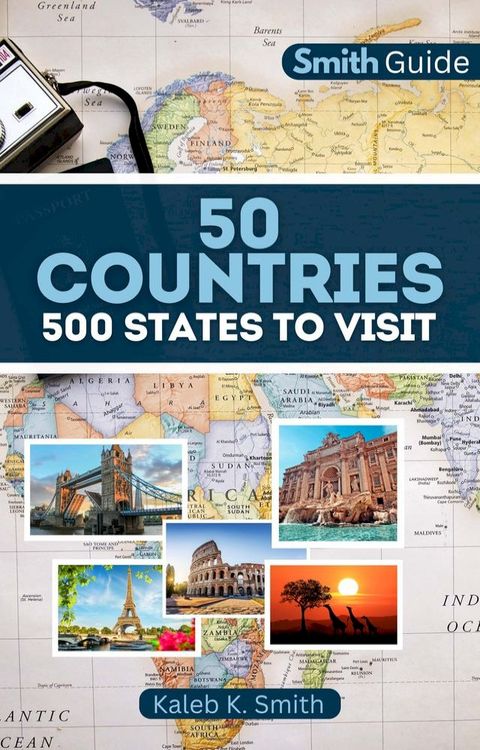 50 COUNTRIES 500 STATES TO VISIT(Kobo/電子書)