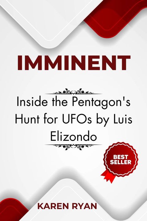 Imminent: Inside the Pentagon's Hunt for UFOs by Luis Elizondo(Kobo/電子書)