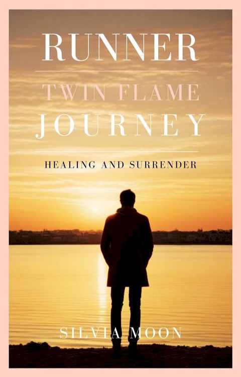 Runner Twin Flame Journey(Kobo/電子書)