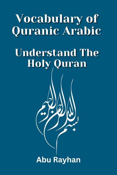 Vocabulary of Quranic Arabic(Kobo/電子書)