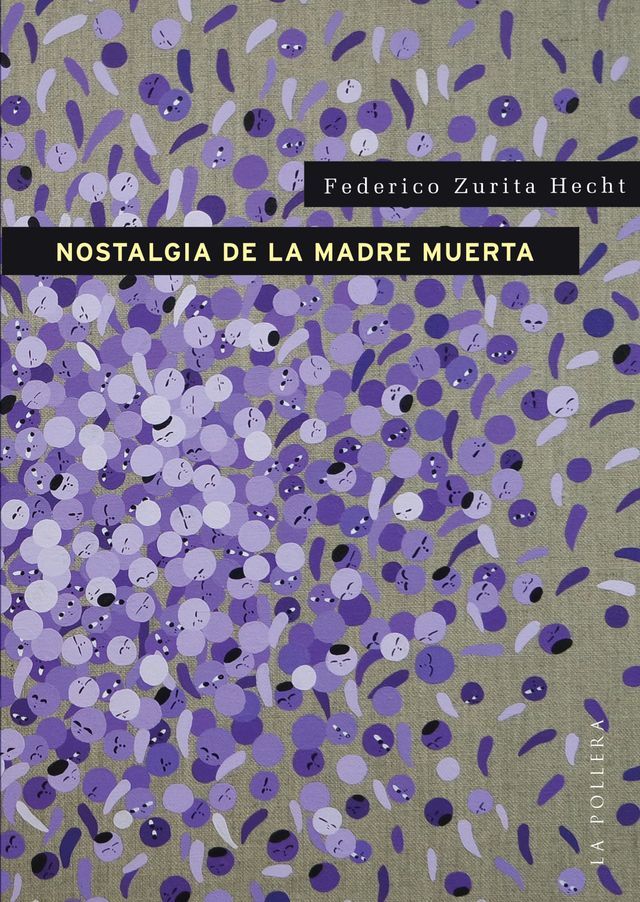  Nostalgia de la madre muerta(Kobo/電子書)