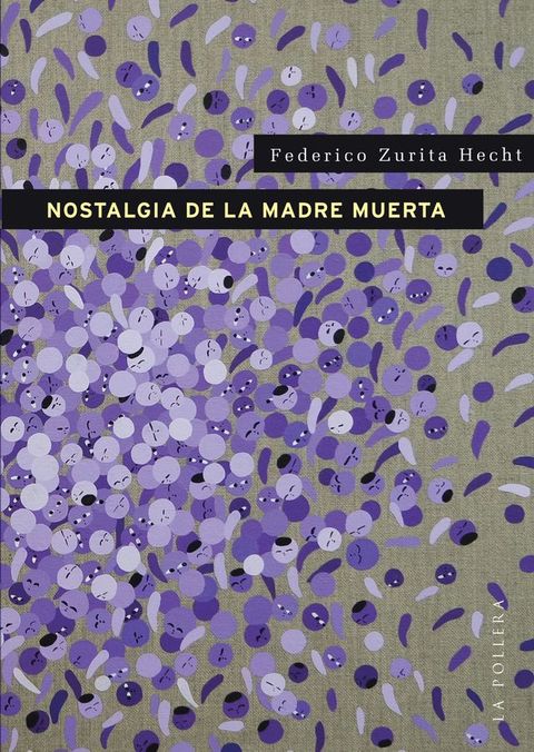 Nostalgia de la madre muerta(Kobo/電子書)