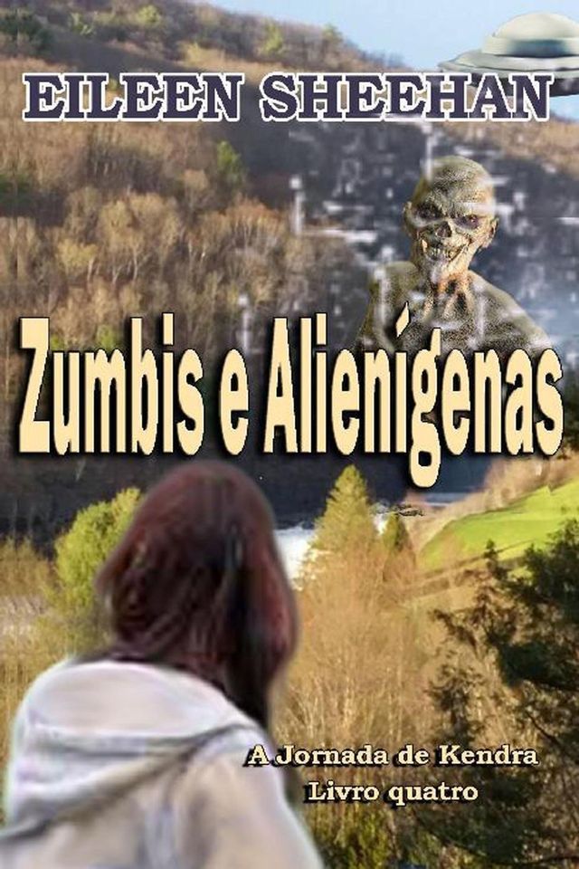  Zumbis e alien&iacute;genas(Kobo/電子書)