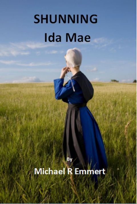 Shunning Ida May(Kobo/電子書)