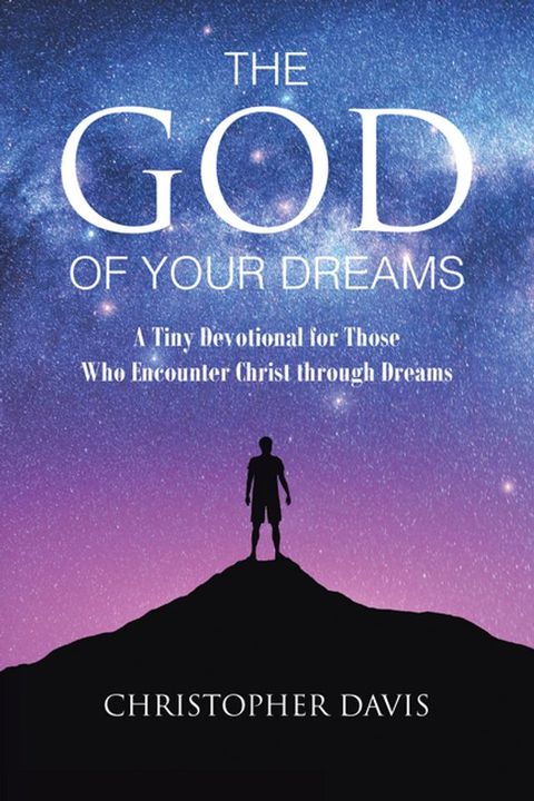 The God of Your Dreams(Kobo/電子書)