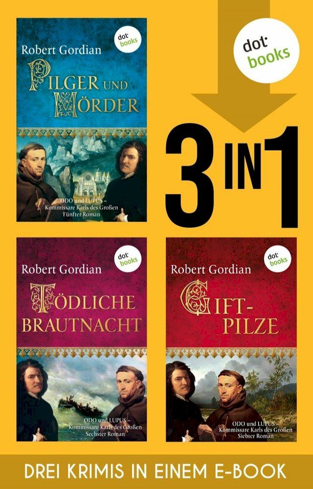  Pilger und M&ouml;rder, T&ouml;dliche Brautnacht & Giftpilze(Kobo/電子書)