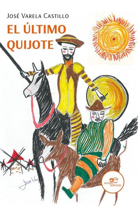 El &uacute;ltimo quijote(Kobo/電子書)