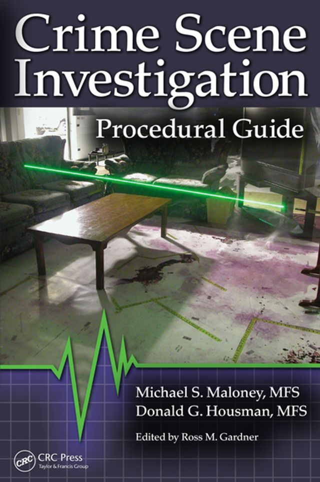  Crime Scene Investigation Procedural Guide(Kobo/電子書)