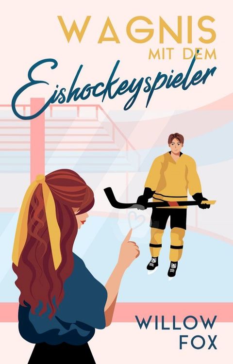 Wagnis mit dem Eishockeyspieler(Kobo/電子書)