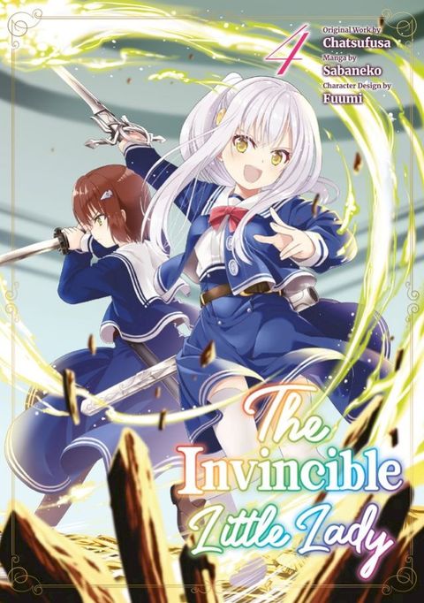 The Invincible Little Lady (Manga): Volume 4(Kobo/電子書)