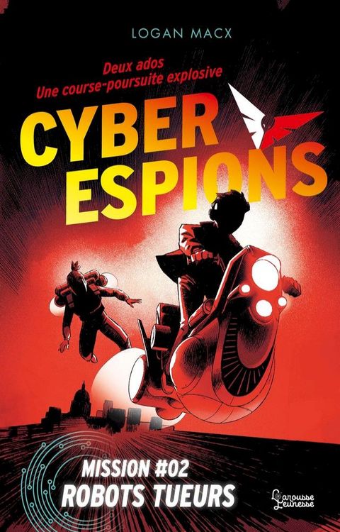 Cyberespions - Mission #02 Robots(Kobo/電子書)