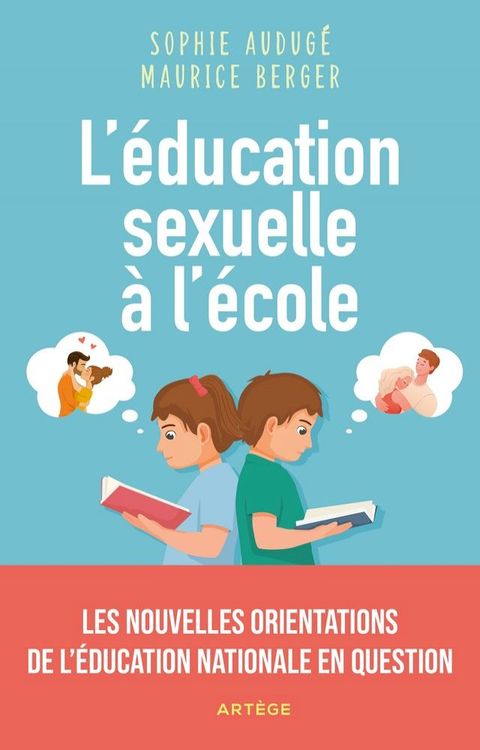 L'&eacute;ducation sexuelle &agrave; l'&eacute;cole(Kobo/電子書)