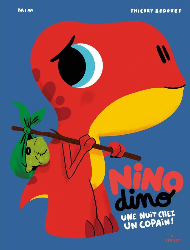  Nino Dino - Une nuit chez un copain(Kobo/電子書)