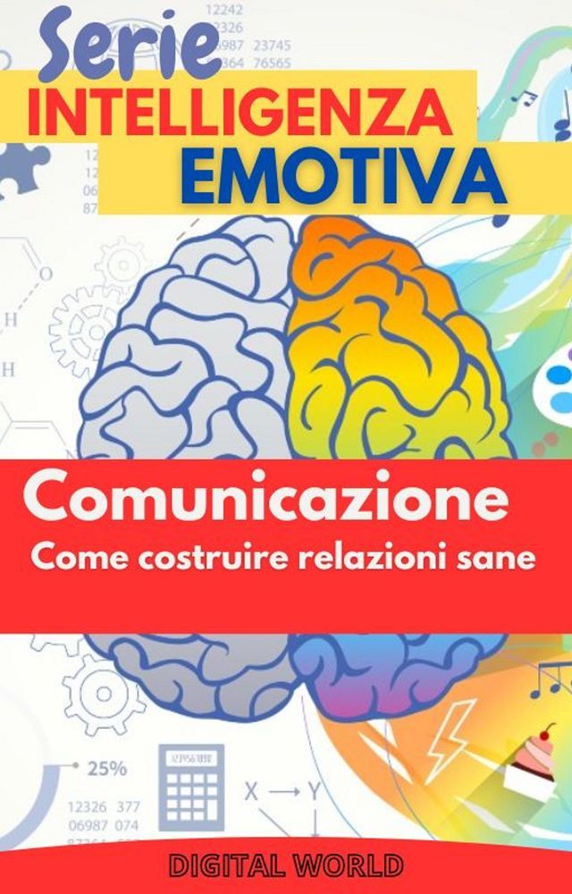  Comunicazione - come costruire relazioni sane(Kobo/電子書)