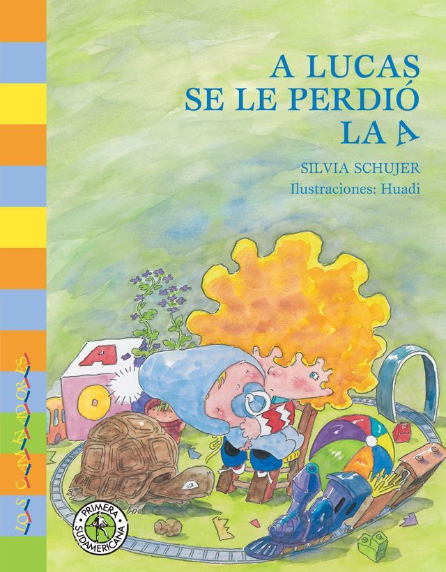  A Lucas se le perdi&oacute; la A(Kobo/電子書)