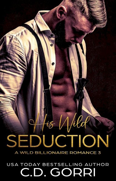 His Wild Seduction(Kobo/電子書)