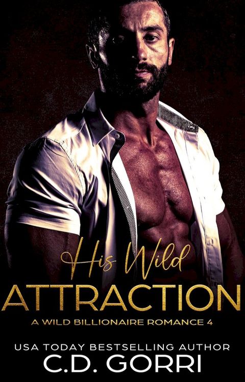 His Wild Attraction(Kobo/電子書)