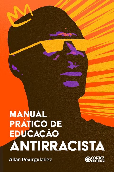 Manual pr&aacute;tico de educa&ccedil;&atilde;o antirracista(Kobo/電子書)