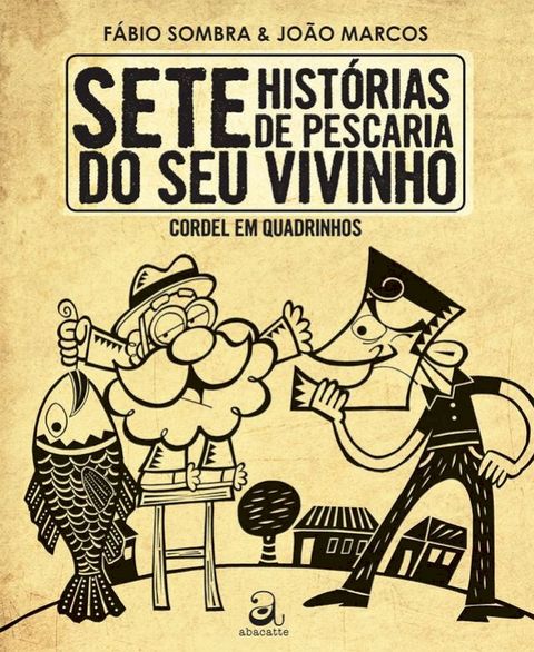 Sete histórias de pescaria do seu vivinho(Kobo/電子書)