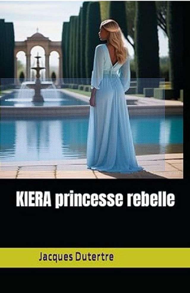  KIERA PRINCESSE REBELLE(Kobo/電子書)